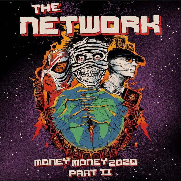 GREEN DAYによる覆面バンド THE NETWORK、17年ぶりアルバム『Money Money 2020 Part II: We Told Ya So!』リリース！