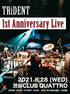 TRiDENT、単独公演"1st Anniversary Live"6/28開催！会場限定ミニ・アルバム『再構創』リリースも決定！