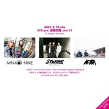 MINAMI NiNE × STUNNER × AOBA出演！"新宿狂騒 vol.12"、新宿ACB HALLにて7/15開催決定！