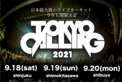 日本最大級のサーキット・フェス"TOKYO CALLING 2021"、9/18-20に新宿、下北沢、渋谷にて開催決定！