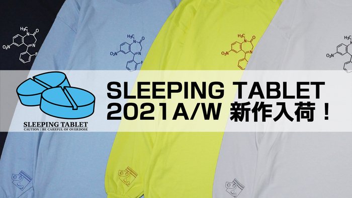 SLEEPING TABLET（スリーピング・タブレット）2021 AUTUMN & WINTER COLLECTION新作入荷！第1弾は化学式を2D刺繍したロングスリーヴが登場！