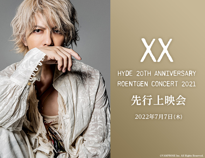 HYDE、ライヴ映像作品『HYDE 20th Anniversary ROENTGEN Concert 2021』リリース記念し舞台挨拶付きの先行上映会開催！ライヴ・ビューイングの実施も！