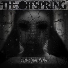 the_offspring_behind_your_walls.jpg