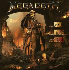 Megadeth_The_Sick_The_Dying_And_The_Dead.jpg