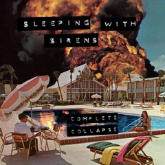 Sleeping-With-Sirens-Complete-Collapse.jpg