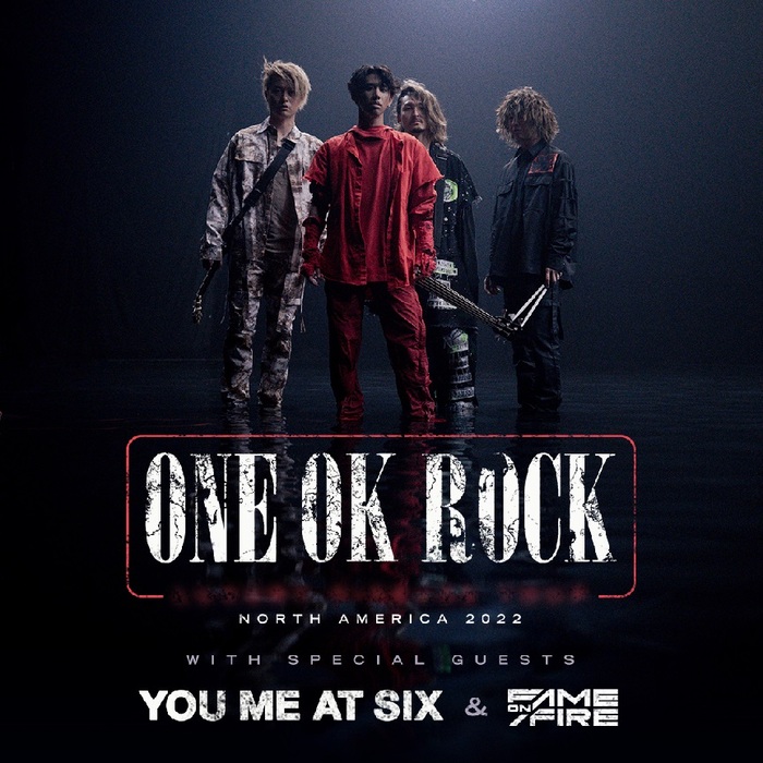ONE OK ROCK、約3年ぶり北米ツアー決定！サポート・バンドとしてYOU ME AT SIX、FAME ON FIRE迎え開催！