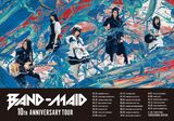BAND-MAID、10周年記念ツアー開催決定！ファイナルは横浜アリーナ！全米ツアー開催＆全米フェス出演も！