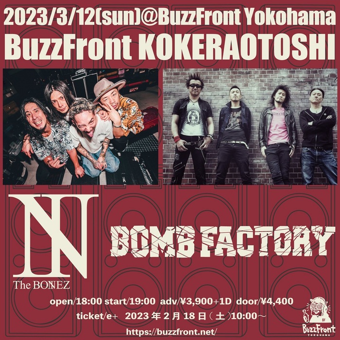 The BONEZ × BOMB FACTORY、3/12横浜 BuzzFrontにてツーマン決定！
