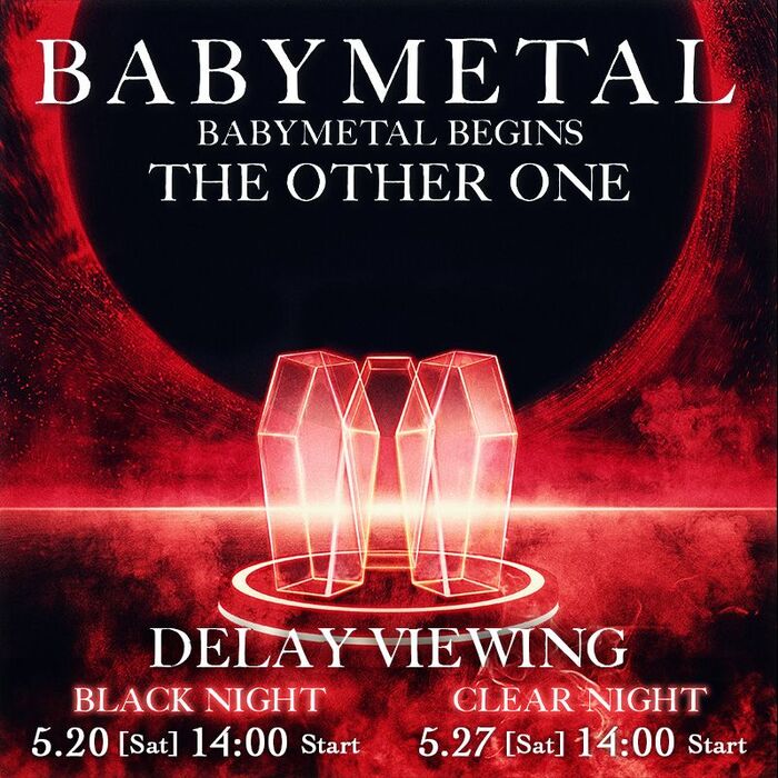 BABYMETAL、ワンマン・ライヴ"BABYMETAL BEGINS - THE OTHER ONE -"全国各地の映画館でディレイ・ビューイング上映決定！