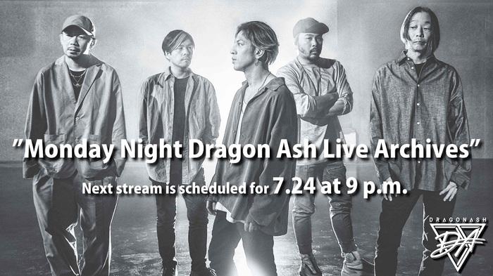 Dragon Ash、ライヴBlu-ray＆DVD『25th ANNIV. TOUR 22/23 ～ ENTERTAIN ～ FINAL』リリース記念し6週連続でライヴ映像配信する特別企画決定！