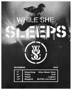 WHILE SHE SLEEPS、12/9来日公演決定！