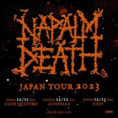 NAPALM DEATH、単独では7年ぶりの来日公演決定！12月に東名阪で開催！