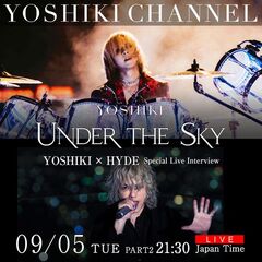 YOSHIKI、映画"YOSHIKI : UNDER THE SKY"ジャパン・プレミア生中継決定！YOSHIKI × HYDEスペシャル生対談も！
