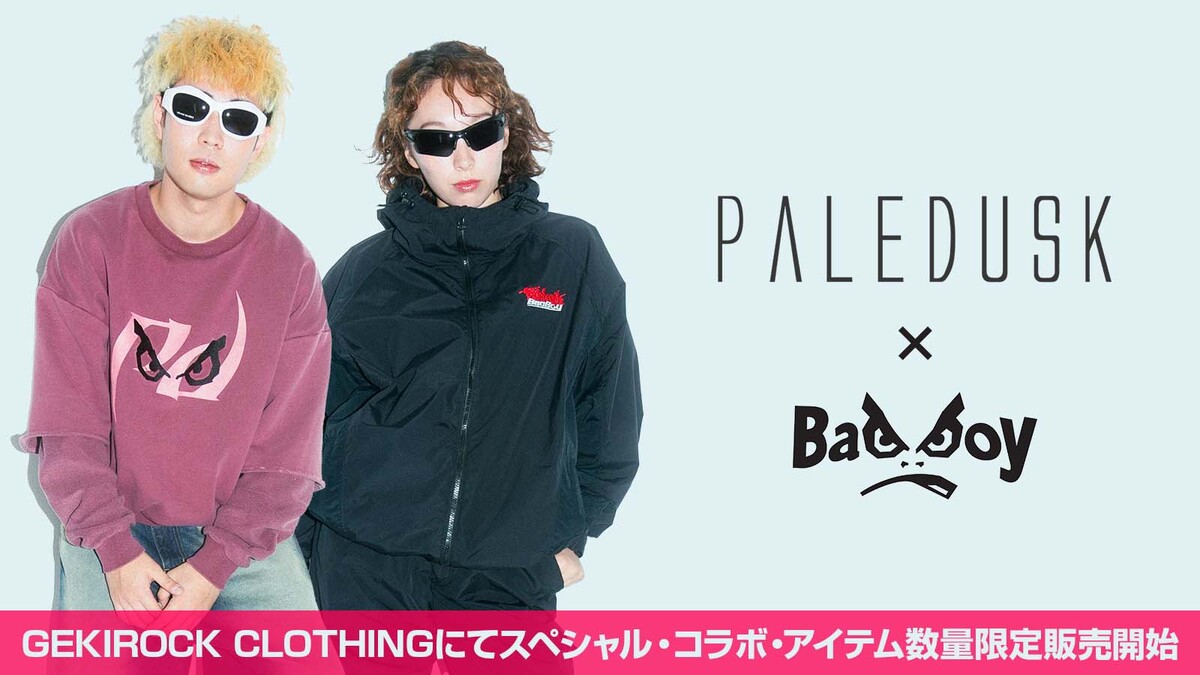 PaleduskとBADBOYのスペシャル・コラボ・アイテムがGEKIROCK CLOTHING