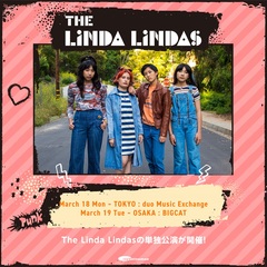 "PUNKSPRING 2024"両日出演のTHE LINDA LINDAS、東阪での単独公演開催が決定！