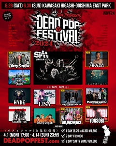 SiM主催フェス"DEAD POP FESTiVAL 2024"、第2弾出演アーティスト＆日割り発表！Crossfaith、Dizzy Sunfist、SKINDRED、Awich、YOASOBI出演決定！