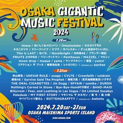 "OSAKA GIGANTIC MUSIC FESTIVAL 2024"、タイムテーブル公開！オープニング・アクトにpachae、Awkmiu決定！