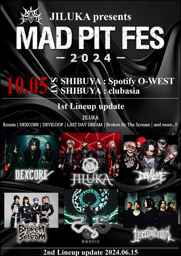 JILUKA主催"MAD PIT FES 2024"、第1弾アーティストでDEXCORE、DEVILOOF、Broken By The Scream、Knosis、LAST DAY DREAM発表！