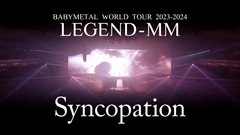 BABYMETAL、映像作品『BABYMETAL WORLD TOUR 2023 - 2024 LEGEND - MM』"20 NIGHT"より「シンコペーション」ライヴ映像公開！