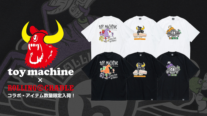 TOY MACHINE(トイマシーン)とROLLING CRADLE(ローリングクレイドル)のスペシャル・コラボ・アイテムが新入荷！個性派に人気の2つのブランドがタッグを組んだ唯一無二のデザインは必見！