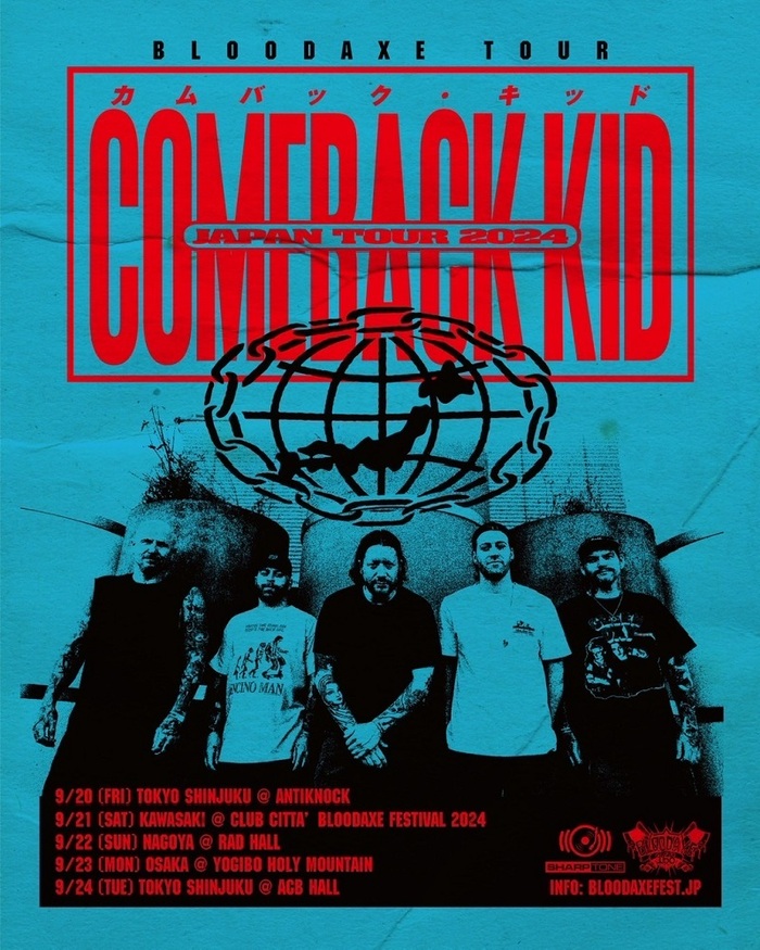 "BLOODAXE FESTIVAL 2024"で来日するCOMEBACK KID、ヘッドライン公演決定！SABLE HILLS、waterweed、PALM、Azami、TRUE FIGHT、DECASION等がサポート！