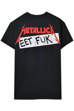 METALLICA バンドTシャツ ユニセックス : EET FUK (BACK PRINT)