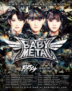 BABYMETAL、来年5月にUK＆EUで自身初アリーナ・ツアー開催！スペシャル・ゲストにPOPPY、Bambie Thug決定！ファイナルは日本人グループ初となるイギリス The O2 Arenaでワンマン！