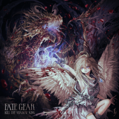 FATE GEAR KILL THE SHADOW KING CDcover size.png