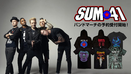 最後の世界ツアーを敢行中のSUM 41の公式バンド・マーチが期間限定でゲキクロにて予約受付開始！アイコニックなパーカー、バンドTシャツ、小物類など、幅広いラインナップを展開！