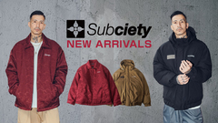 Subciety (サブサエティ)より待望の冬の新作入荷！デザイン性はもちろん、中綿入りで防寒性、保温性に優れたジャケットを筆頭に、デイリー・ユースに最適なコンパクト・バッグが登場！