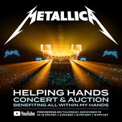 METALLICA、主催チャリティ・イベント"Helping Hands Concert & Auction"を12/20 YouTubeにて配信！Sammy Hagar等も出演！