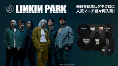 LINKIN PARK、ゲキクロにバンドマーチが続々再入荷！12年ぶりとなる待望の来日に向け完売続出のアイテムが"即納品"として登場！アイコニックなパーカー、バンドTシャツを筆頭にキャップなど充実のラインナップは必見！