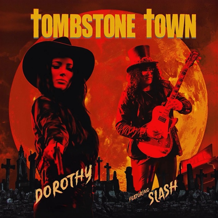 SLASHがフィーチャリング参加！DOROTHYのニュー・シングル「Tombstone Town（Feat. SLASH）」リリース＆リリック・ビデオ公開！