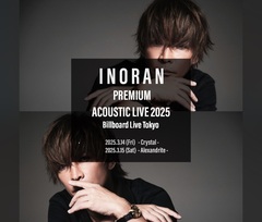 INORAN、ビルボードライブ東京2デイズ公演3/14-15開催！アコースティック・セットで1年ぶりのカムバック！