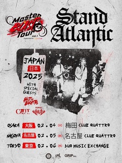 ワンオク北米ツアー帯同決定のSTAND ATLANTIC、日本での初ヘッドライナー務める"Master BLAST Tour"スペシャル・ゲストとしてHIT THE LIGHTS、KALA（O.A.）出演！