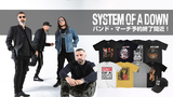 SYSTEM OF A DOWN、ゲキクロ初の公式バンド・マーチ予約受付がいよいよ5/1(木)23:59で終了！バンドTシャツを中心にゲキクロ未販売商品を含む全23アイテムがラインナップ！
