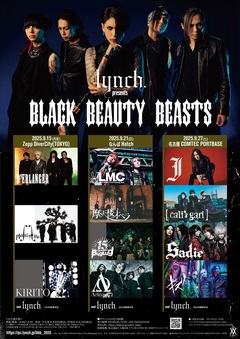 lynch.主催イベント"BLACK BEAUTY BEASTS"出演者にJ、キズ、BugLug、ΛrlequiΩ、摩天楼オペラ、D'ERLANGER、Plastic Tree等発表！
