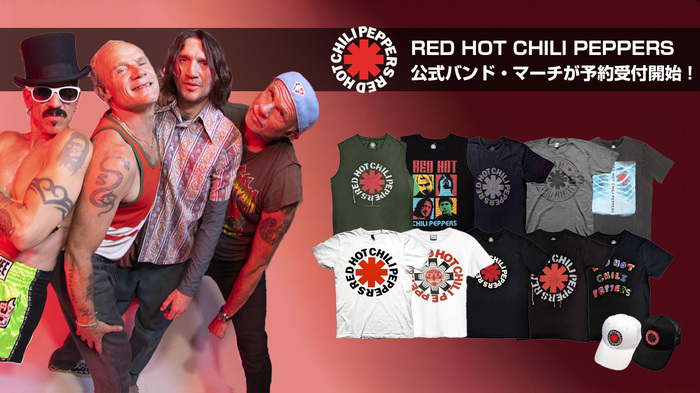 RED HOT CHILI PEPPERS、ゲキクロでのバンド・マーチ予約受付が再開！アイコニックなアスタリスク・ロゴを落とし込んだバンドTシャツやタンク・トップ、キャップ、ビーニーなど合計38アイテムが登場！ご予約は6/12(木)23:59まで！