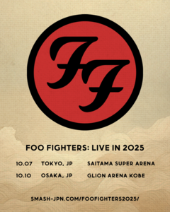 FOO FIGHTERS、17年ぶりの単独来日ツアー決定！さいたまスーパーアリーナ＆ジーライオンアリーナ神戸にて10月開催！