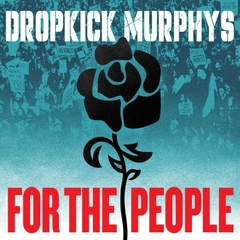 DropkickMurphys-ForThePeople.jpg