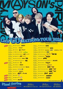 MAYSON's PARTY、[Let's "GO" MAYSON's TOUR 2025]対バンにLONGMAN、POT、FUNNY THINK追加発表！