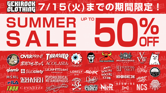 GEKIROCK CLOTHINGのSUMMER SALEが本日よりスタート！GALFY、glamb、Subciety、MxMxM 、RIPNDIP、PUNK DRUNKERS、SCENE TOKYO、TOY MACHINE、東京13零式、DI:VISIONなど国内外人気ブランドの対象アイテムが最大50%OFF！