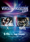 PassCode、ゲストにSiM迎え対バン企画"VERSUS PASSCODE 2025"Zepp Shinjukuにて9/19開催決定！