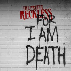 PrettyReckless_ForIAmDeath_Cover-scaled.jpg