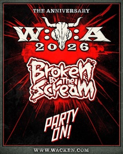 Broken By The Scream、世界最大のメタル・フェス"Wacken Open Air 2026"出演決定！