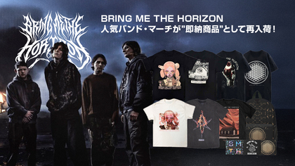 BRING ME THE HORIZON、人気バンドTシャツを中心に公式バンド・マーチが