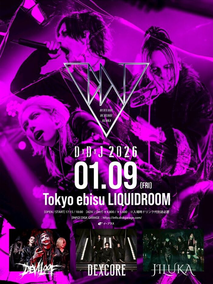 DEVILOOF × DEXCORE × JILUKAの3マン・ライヴ"D×D×J 2026"、来年1/9恵比寿LIQUIDROOMにて開催決定！