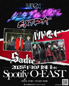 MUCC、Sadieと初ツーマン実現！主催スペシャル・イベント"Love Together EXTRA"10/8開催決定！