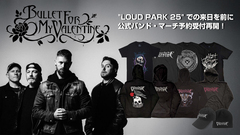 BULLET FOR MY VALENTINE、"LOUD PARK 25" での来日を10月に控えゲキクロでの公式バンド・マーチの予約受付再開！バンドTシャツはもちろん、パーカーやビーニーなどこれから活躍するアイテムが多数登場！ご予約は9/29(月)23:59まで！