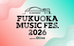 "FUKUOKA MUSIC FES.2026"、みずほPayPayドーム福岡にて来年1/24-25開催決定！初日終演後には初の試みとなるDJイベント実施！